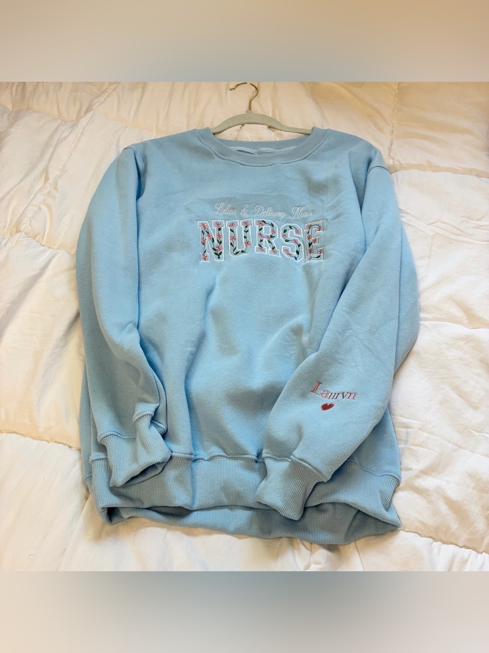 Labor and delivery nurse embroidered sweatshirt